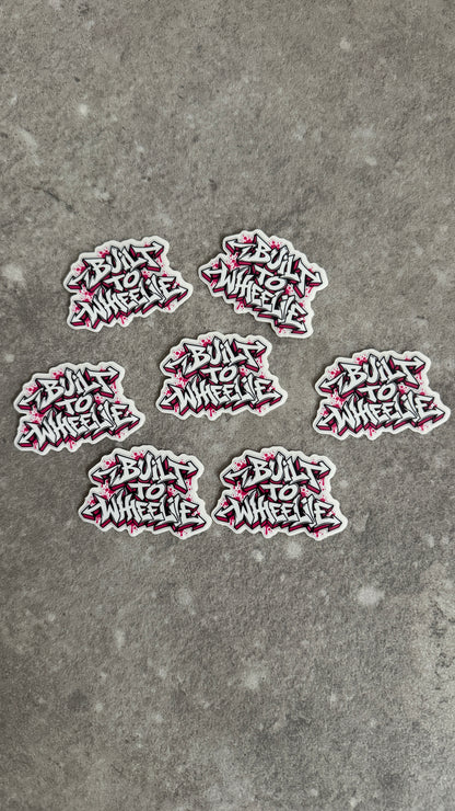 STICKERS BUILT TO WHEELIE – TAG ROSE EDITION LIMITÉE