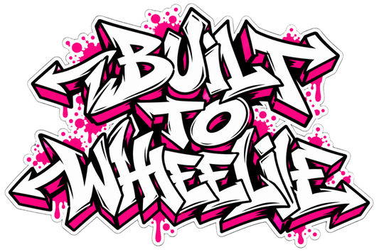 STICKERS BUILT TO WHEELIE – TAG ROSE EDITION LIMITÉE